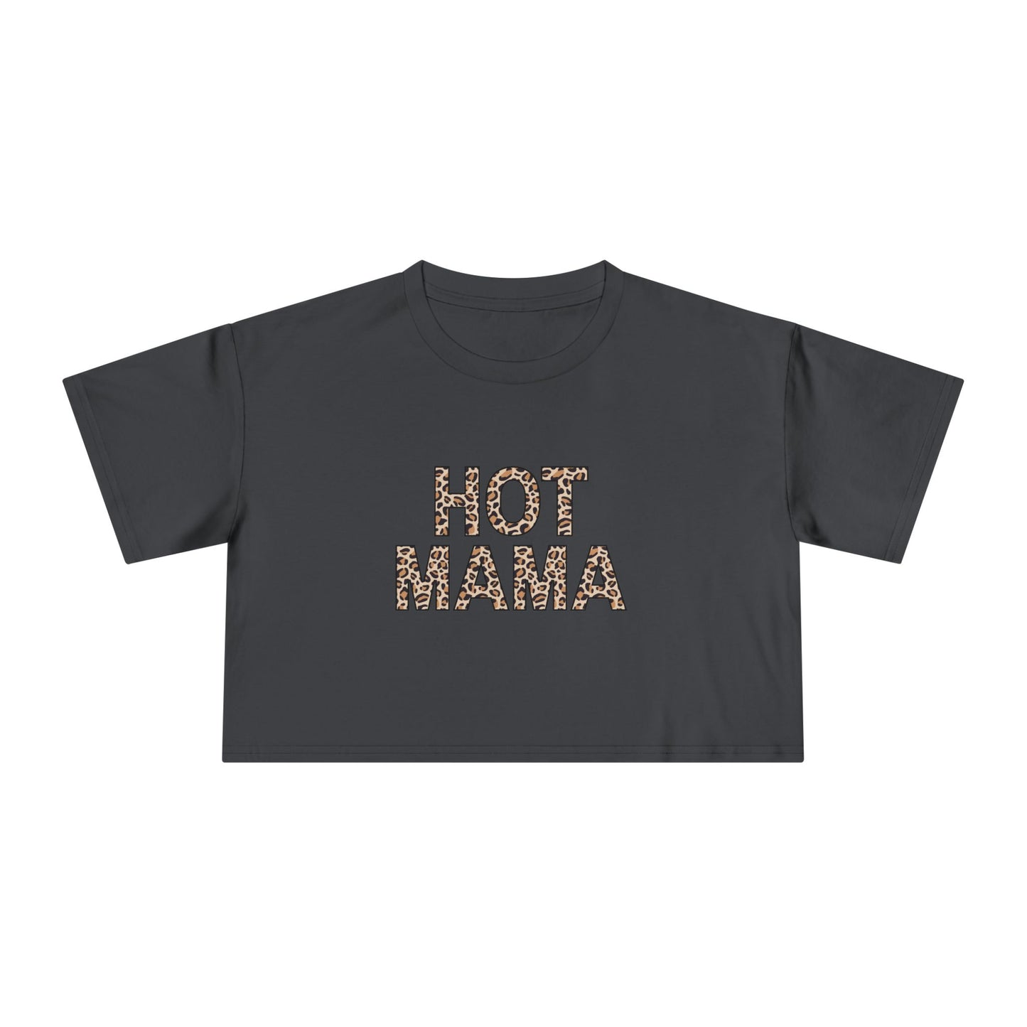 "Hot Mama" Premium Crop Top