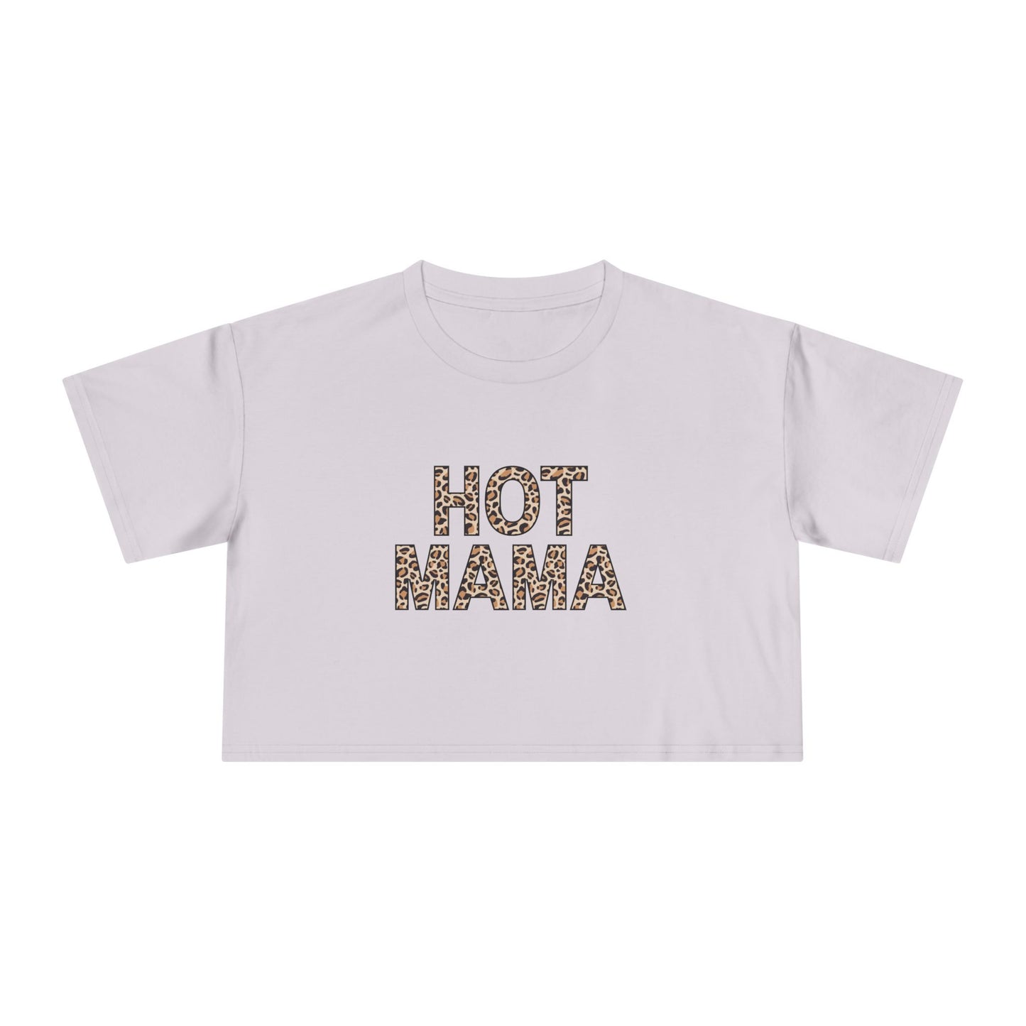 "Hot Mama" Premium Crop Top