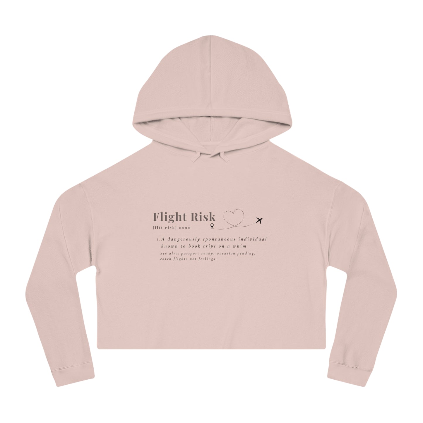 "Flight Risk" Cropped Hooded Sweatshirt
