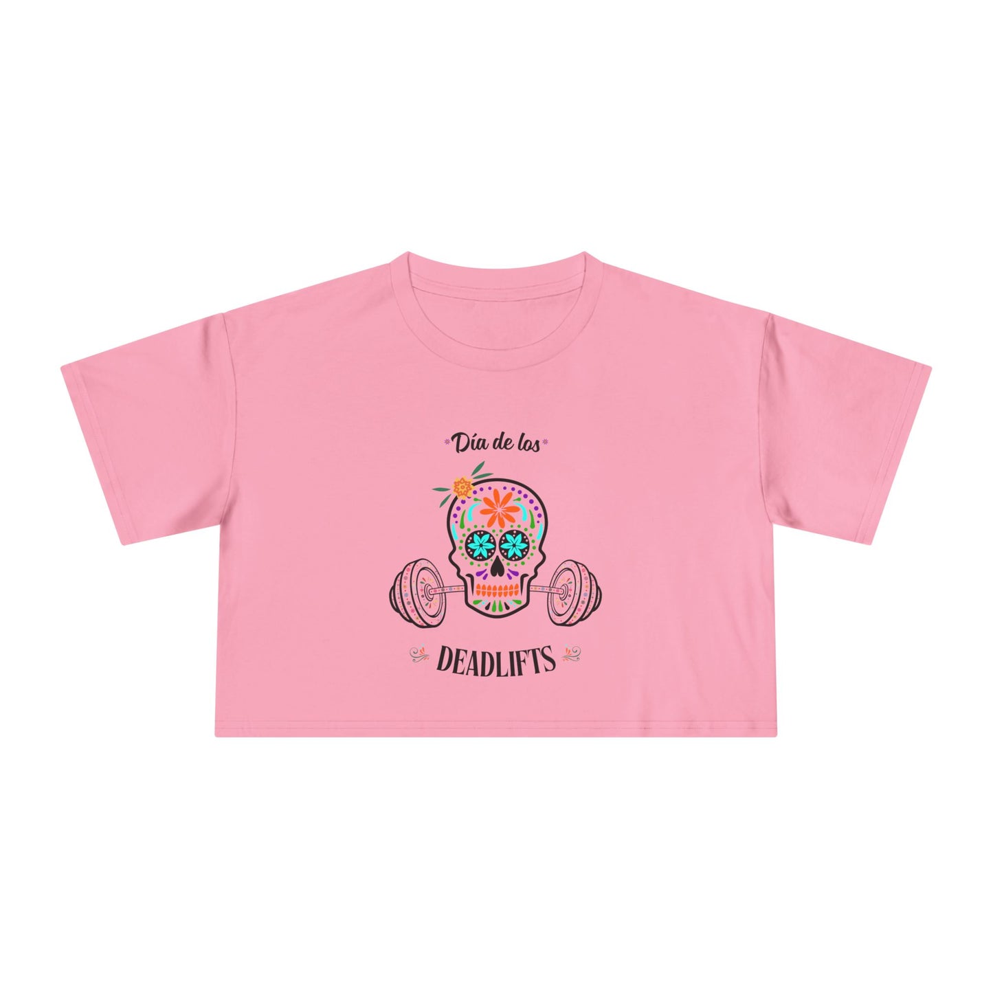 "Dia de los Deadlifts" Premium Crop Top