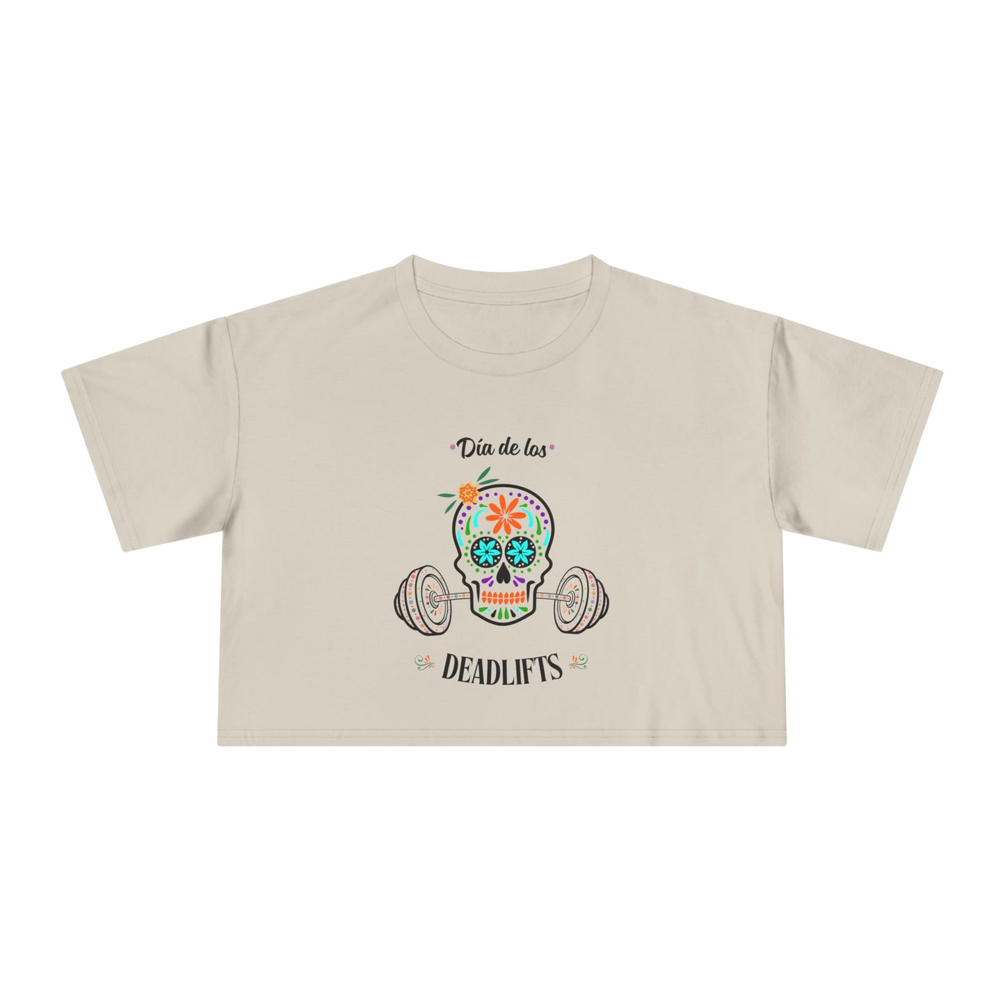 "Dia de los Deadlifts" Premium Crop Top