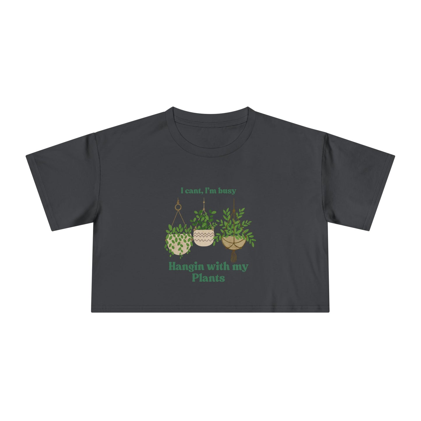 "Hangin with my Plants" Premium Crop Top