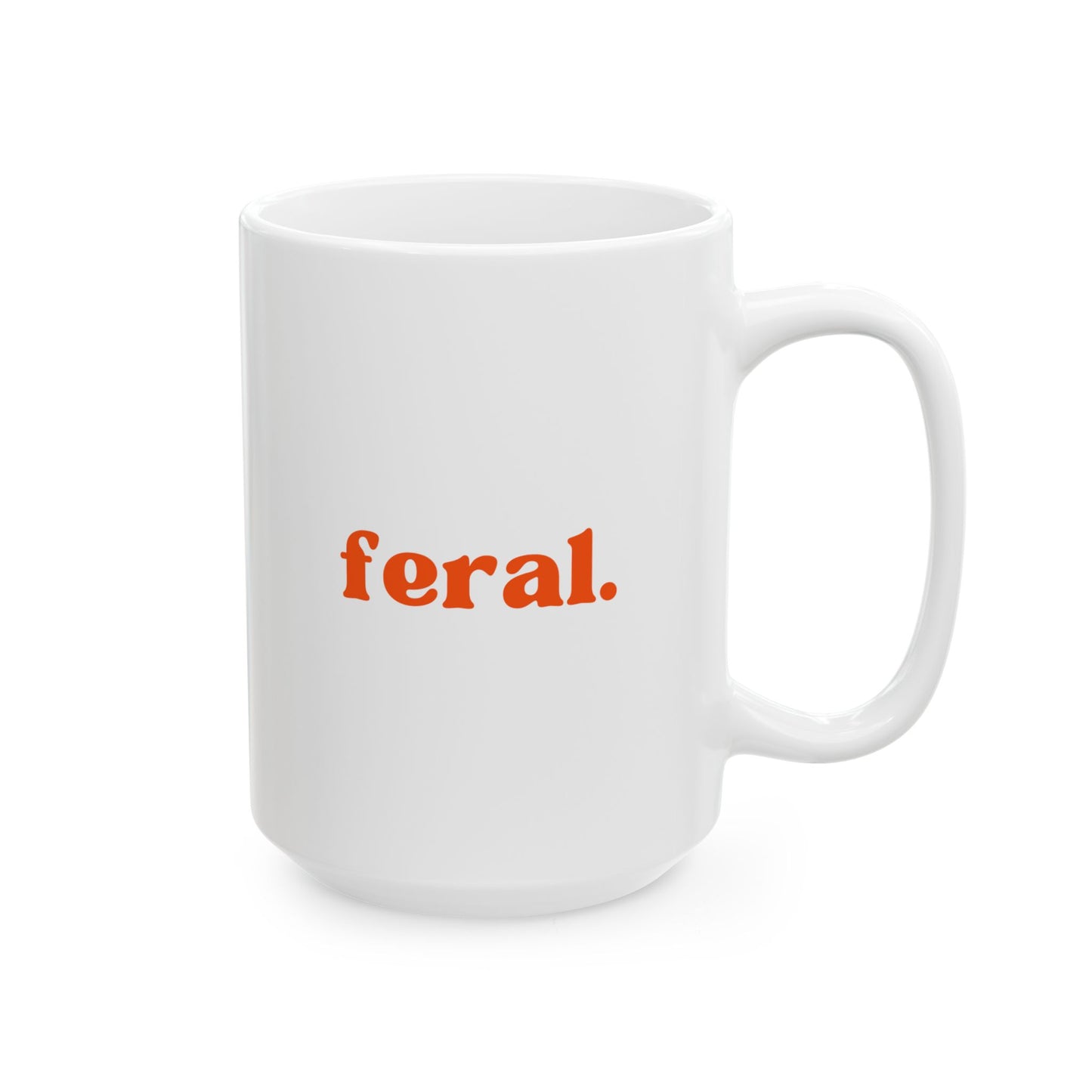 “feral.” Red Print Ceramic Mug