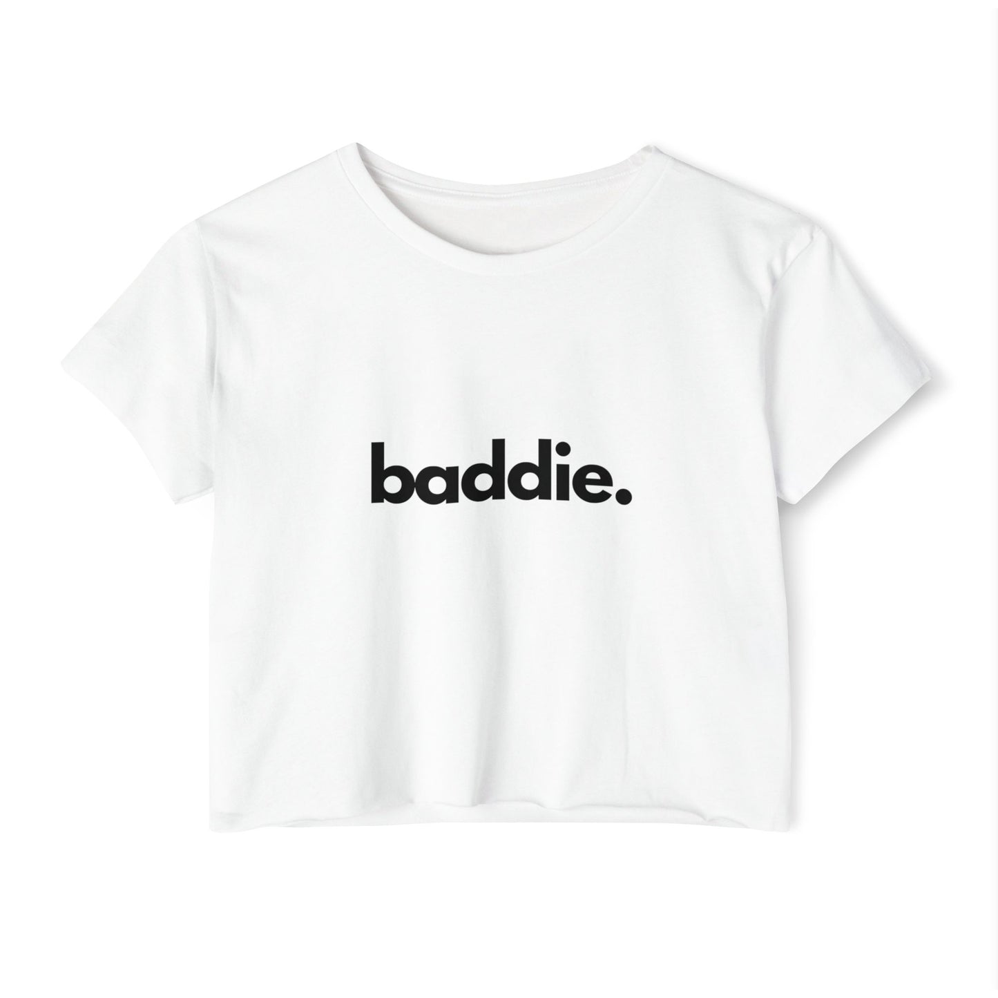 "baddie." Flowy Crop Top