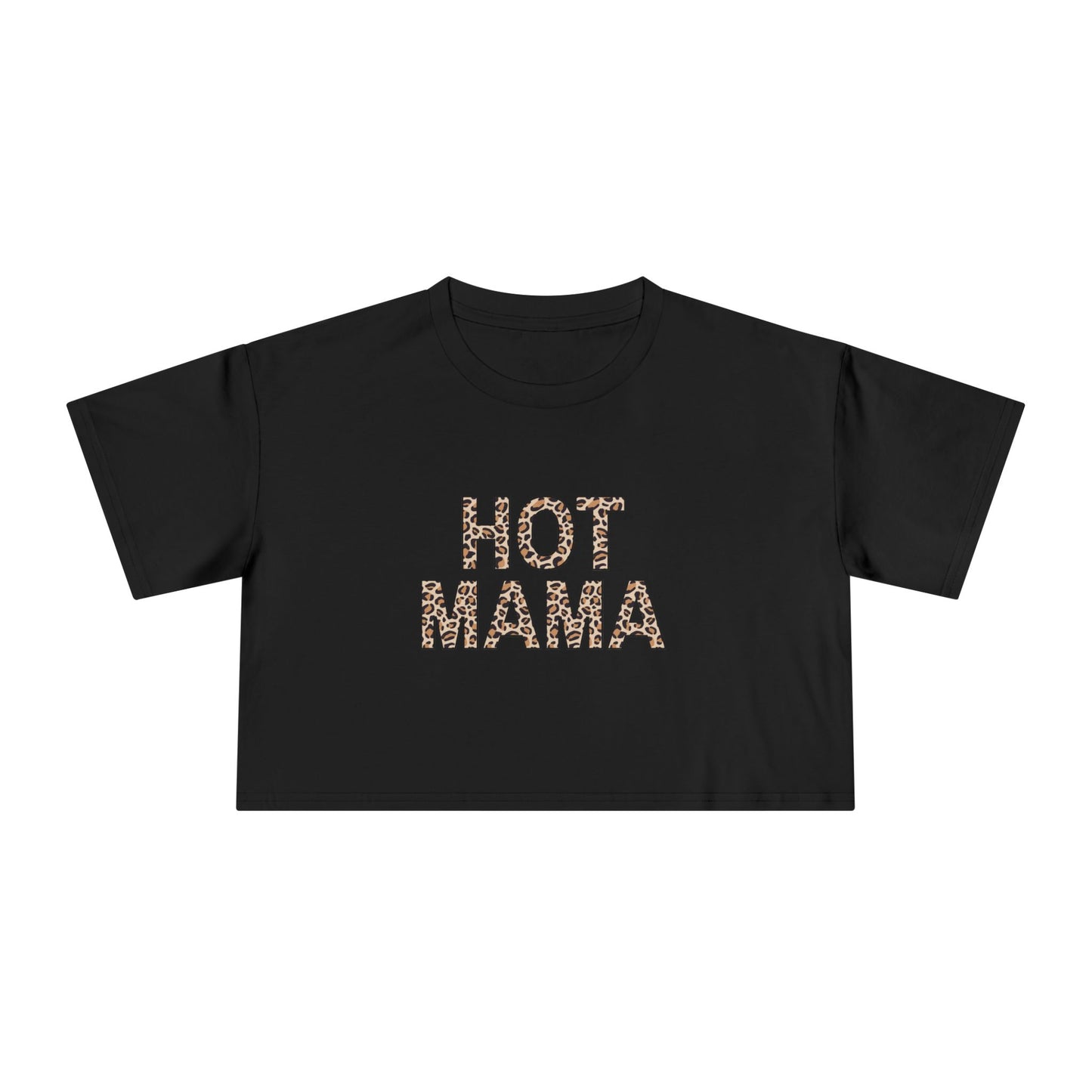 "Hot Mama" Premium Crop Top
