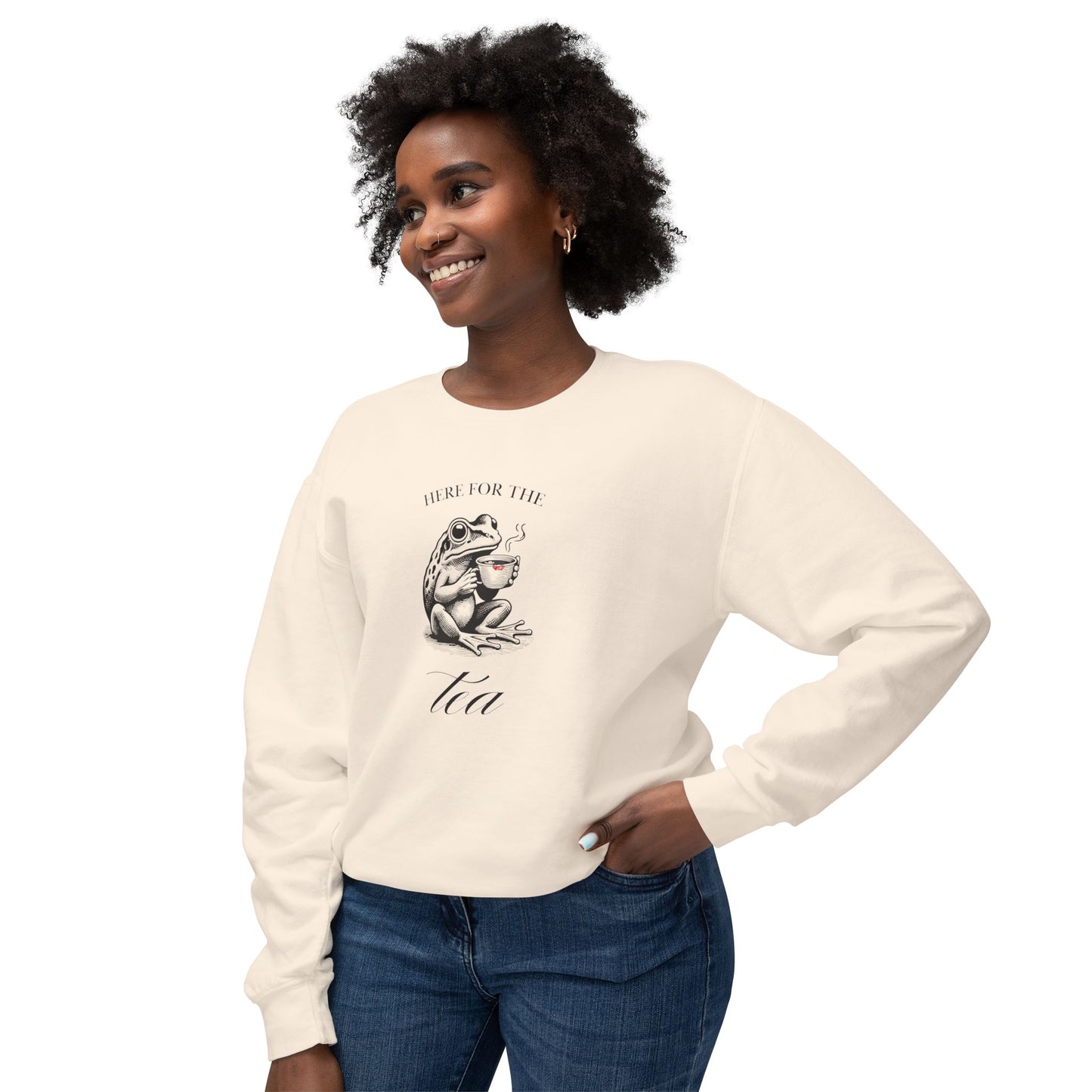 "Here for the Tea" Sweatshirt