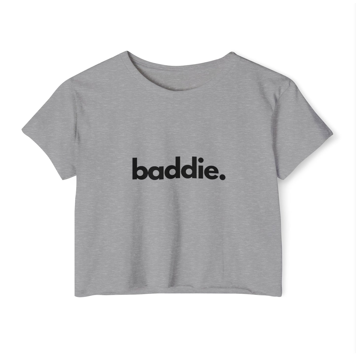 "baddie." Flowy Crop Top