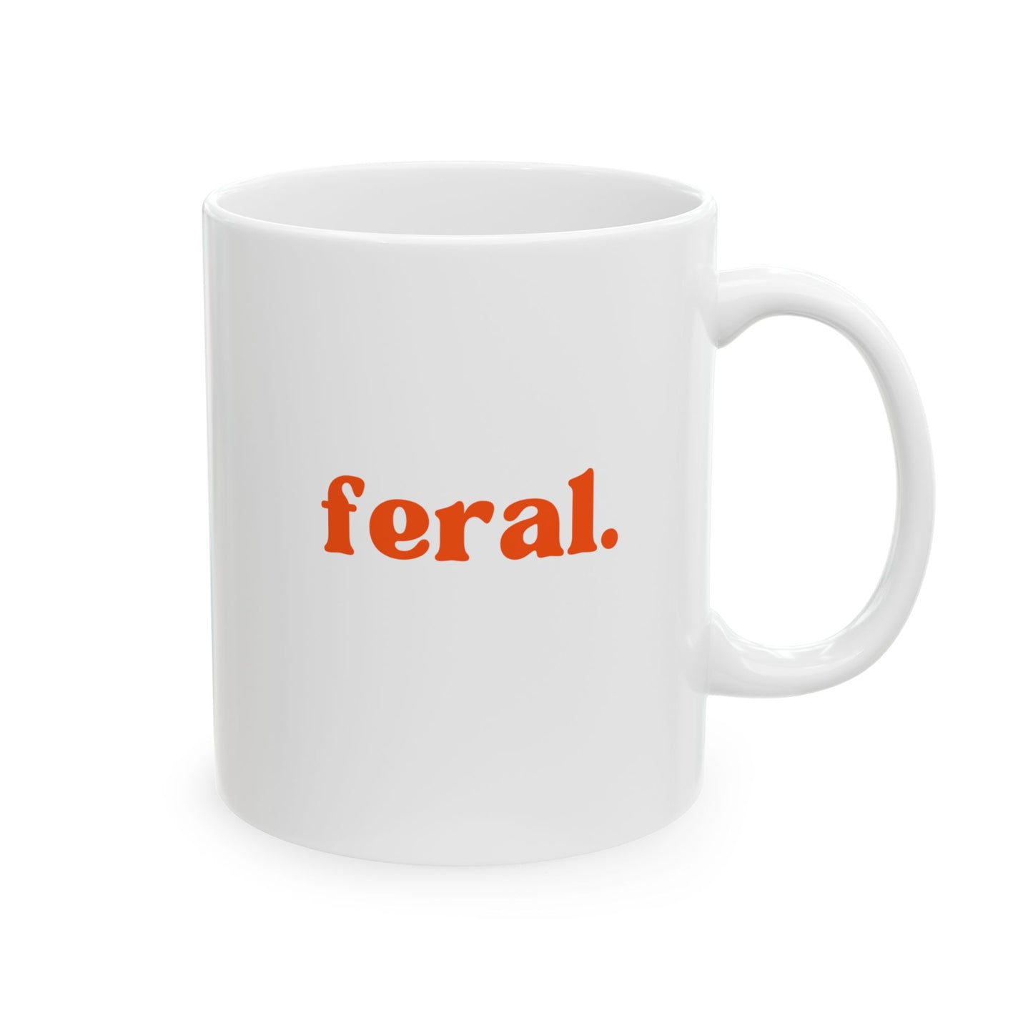 “feral.” Red Print Ceramic Mug