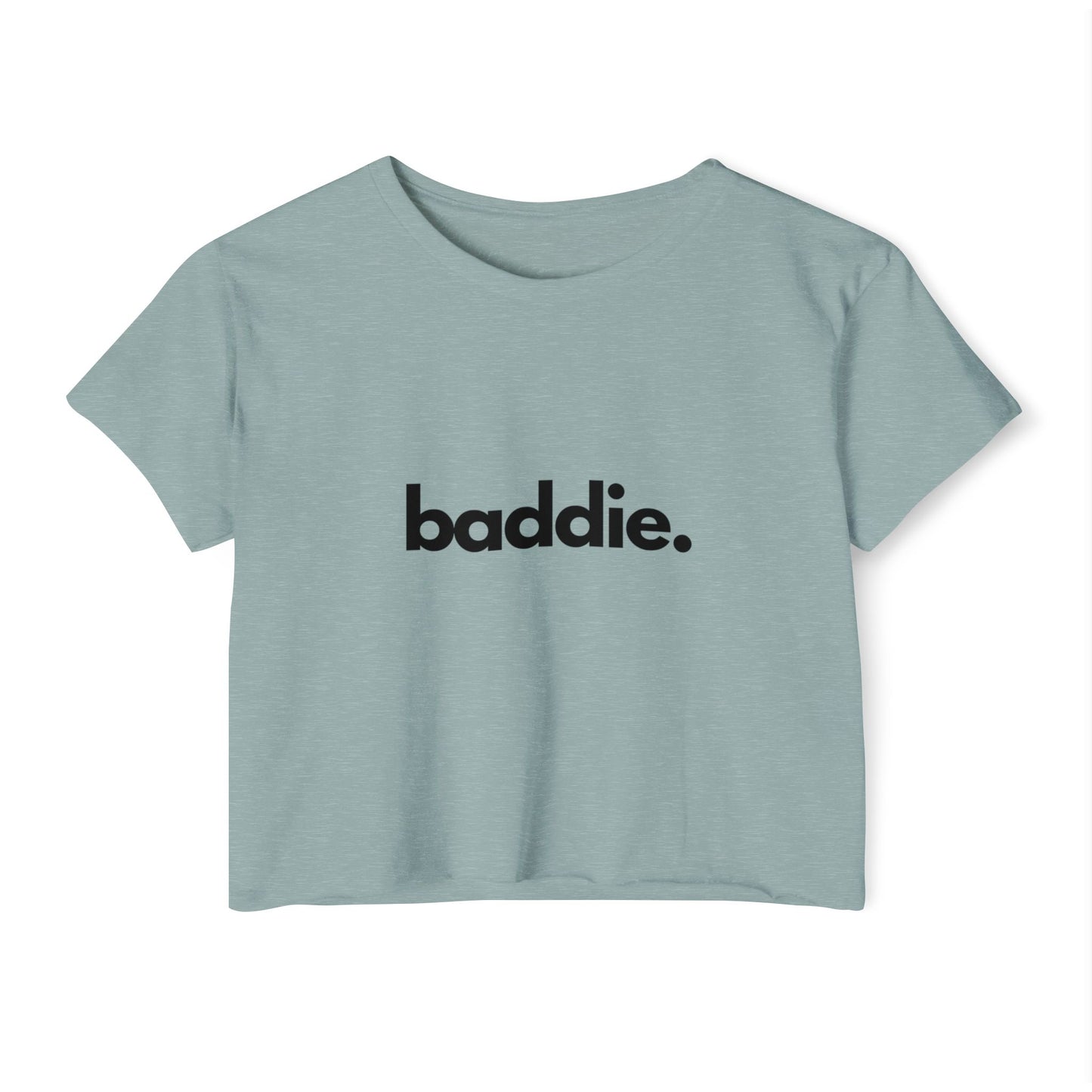 "baddie." Flowy Crop Top